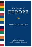 The Future of Europe: Reform or Decline