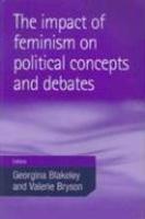 The Impact of Feminism on Political Concepts and Debates