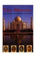Taj Mahal and Mughal Agra