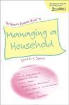 The Parent's Success Guide to Managing a Household (For Dummies (Lifestyles Paperback))