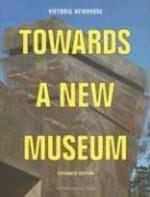 Towards a New Museum