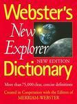 Webster's New Explorer Dictionary