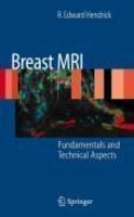 Breast MRI: Fundamentals and Technical Aspects