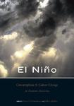 El Niýo, Catastrophism, and Culture Change in Ancient America (Dumbarton Oaks Other Titles in Pre-Columbian Studies)