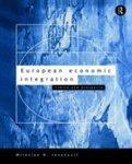 European Economic Integration: Limits and Prospects