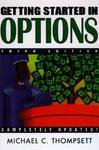 Getting Started in Options, 3rd Edition