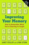 Improving Your Memory: How to Remember What You're Starting to Forget