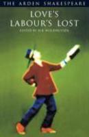 Love's Labour's Lost(Arden Shakespeare: Third Series)