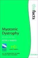Myotonic Dystrophy (The Facts)