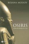 Osiris: Death and Afterlife of a God