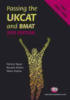 Passing the UKCAT and BMAT 2010: Fifth Edition (Student Guides to University Entrance)