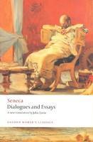 Dialogues and Essays (Oxford World's Classics)