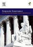 Corporate Governance: How To Add Value To Your Company: A Practical Implementation Guide