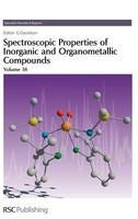 Spectroscopic Properties of Inorganic and Organometallic Compounds (SPR Spectroscopic Properties of Inorganic and Organometallic Compounds (RSC))