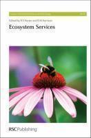 Ecosystem Services (Issues in Environmental Science and Technology)