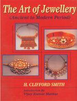 The Art of Jewellery: Ancient to Modern Period