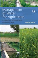 Management of Water for Agriculture ; Irrigation, Watersheds and Drainage