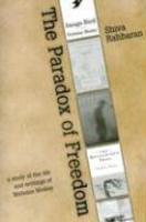 The Paradox of Freedom: A Study of Nicholas Mosley's Intellectual Development in His Novels and Other Writings