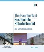 The Handbook of Sustainable Refurbishment: Non-Domestic Buildings