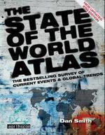 Atlas Set: The State of the World Atlas (The Earthscan Atlas Series) (Volume 3)