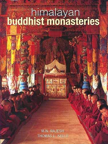 Himalayan Buddhist Monasteries (A Glimpse of the Mystical, Vibrant and Serene World of the Gompa)