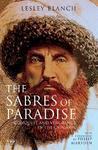 The Sabres of Paradise: Conquest and Vengeance in the Caucasus, Revised Edition