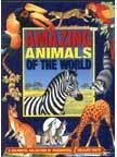 Amazing Animals Of The World