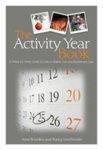 The Activity Year Book: A Week by Week Guide for Use in Elderly Day and Residential Care
