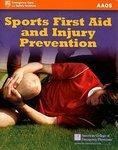 Sports First Aid and Injury Prevention (American Academy of Orthopaedic Surgeons)