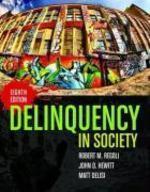 Delinquency in Society, Eighth Edition