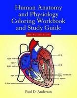 Human Anatomy and Physiology Coloring Workbook and Study Guide