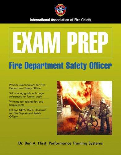 Exam Prep: Fire Department Safety Officer--International Association of Fire Chiefs (Exam Prep)