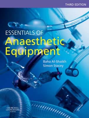 Essentials of Anaesthetic Equipment, 3e