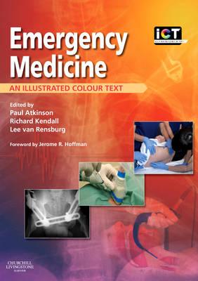 Emergency Medicine: An Illustrated Colour Text, 1e