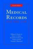 Medical Records And the Law (Medical Records and the Law)