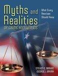 Myths and Realities of Crime and Justice: What Every American Should Know