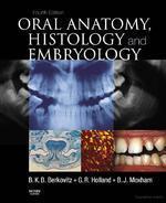 Oral Anatomy, Histology And Embryology 4/E Ie