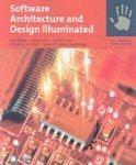 Software Architecture and Design Illuminated (Jones and Bartlett Illuminated)