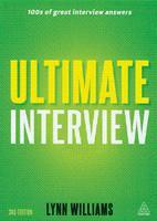 Ultimate Interview: 100s of Great Interview Answers