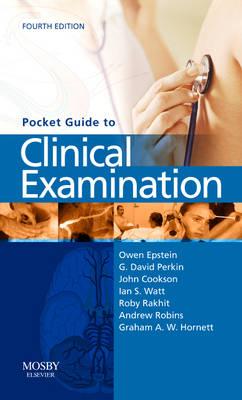 Pocket Guide to Clinical Examination, 4e (Pocket Guide To... (Mosby))