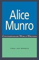 Alice Munro (Contemporary World Writers)