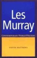 Les Murray (Contemporary World Writers)