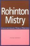 Rohinton Mistry (Contemporary World Writers)