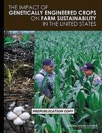 Impact of Genetically Engineered Crops on Farm Sustainability in the United States