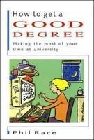 How to Get a Good Degree