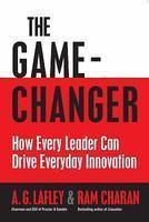 The Game-Changer: How Every Leader Can Drive Everyday Innovation