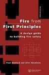 Fire from First Principles: A Design Guide to Building Fire Safety