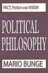 Political Philosophy: Fact, Fiction, and Vision