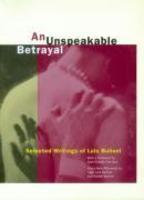An Unspeakable Betrayal: Selected Writings of Luis Buýuel