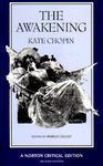 The Awakening (Norton Critical Editions)
